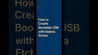 How to make a bootable USB with balenaEtcher Shorts [upl. by Friedberg]