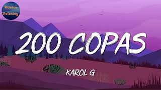 🎵 Reggaeton  KAROL G  200 COPAS  Nicki Minaj Becky G  Feid Mix [upl. by Rondi]