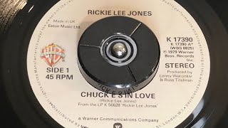 Rickie Lee Jones  Chuck Es In Love 1979 7quot Single [upl. by Ahsaya675]