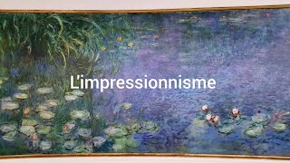 Limpressionnisme [upl. by Ttenneb]