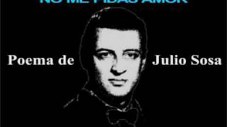 JULIO SOSA  NO ME PIDAS AMOR English Subtitles [upl. by Vannie64]