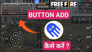 Free Fire Game Octopus App se extra button Kaise Lagaye  How to add extra button [upl. by Waxman]