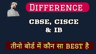 Difference Between CBSE IB and CISCE Board [upl. by Shields]