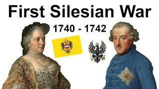 The First Silesian War 1740  1742 [upl. by Jary55]