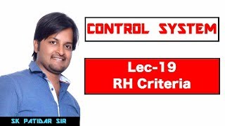 Lec 19 Stability Analysis RH Criteria [upl. by Kristof]