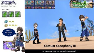 DFFOO GL Cactuar Cacophony III Noel Cor with Paine [upl. by Stark680]