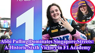 Abbi Pulling Dominates Singapore Streets A Historic Sixth Victory in F1 Academy [upl. by Swen]