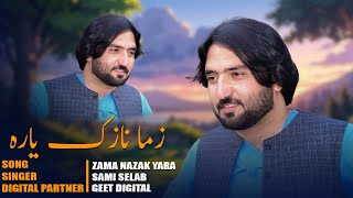 Samiullah Selaab Pashto New Song 2024  Zama Nazak Yara  Pashto New Song 2024 [upl. by Golightly41]