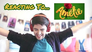 Reacting to AMÉLIE the Musical [upl. by Notffilc]