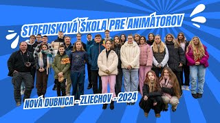 Stredisková škola pre animátorov Zliechov 2024 [upl. by Natasha]