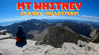 Mt Whitney IN A DAYUp MountaineersDown Standard  Hike Guide [upl. by Atnima]