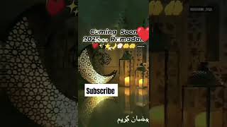 Coming soon Ramadan 2025❤️🤲🌺🕋islamicvideo ramadan2025 viralvideo trendingshorts [upl. by Aggi894]