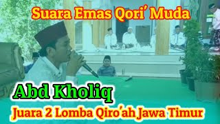 Suara merdu Qori Muda  Abd Kholiq [upl. by Rheta]