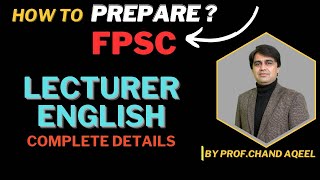 FPSC Lecturer English Preparation  Test Syllabus  Paper Pattern Complete Detail In One Video [upl. by Zellner]