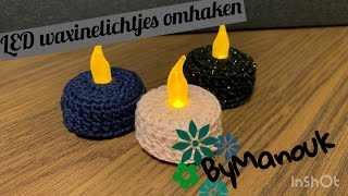 LED waxinelichtjes omhaken  Haken voor kerst  ByManouk [upl. by Silecara]