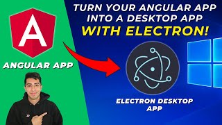 Turn Your Angular App into a Desktop App with Electron [upl. by Trinee]