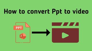 How to convert ppt into video 2024  Step by Step explanation ppt video howtoconvertppttovideo [upl. by Niwre]