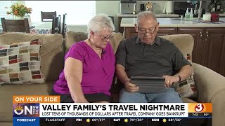 Valley family loses 75K after travel company goes bankrupt [upl. by Llednahs]