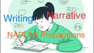 NAPLAN Preparations Year 3 Writing  Narrative [upl. by Hibben]