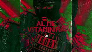 CH  AL ME VITAMINIRA OFFICIAL AUDIO TRACK [upl. by Atlas416]