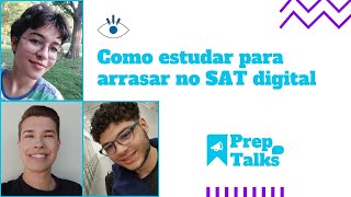 Como estudar para arrasar no SAT digital [upl. by Diamante]