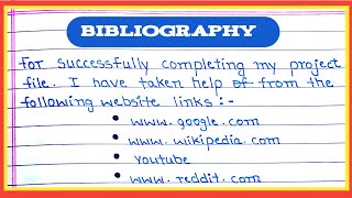 BIBLIOGRAPHY  How To Write ✍️ Bibliography In English  Bibliography For Project File [upl. by Nive]