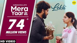 mera yaar full video slow reverb LEKH  Gurnam Bhullar  Tania  B Praak  Jaani  Jagdeep Sidhu [upl. by Rolfe]