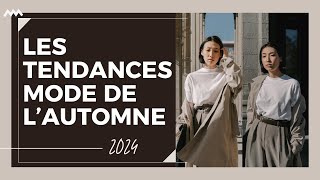 Tendances Mode Automne 2024  Les Pièces à avoir  Astuces Mode [upl. by Henni]