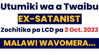 Utumiki wa a Twaibu – zochitika pa 2 OCTOBER 2023 pa tsamba la internet la satanic – MALAWI wavomera [upl. by Yaluz368]