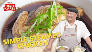 Simpol Steamed Chicken Recipe  SIMPOL  CHEF TATUNG [upl. by Itsrejk586]