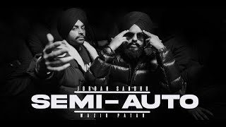 Semi Auto Official Video Jordan Sandhu ft Wazir Patar  Latest Punjabi Songs 2023  New Punjabi [upl. by Leopoldine]