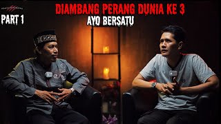 quotDi Ambang Perang Dunia ke 3 Timur Tengah Memanas TandaTanda Akhir Zaman quot Part 1 [upl. by Anegue739]