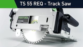 Undoubtedly the Best Track Saw  The New TS 55 R from Festool [upl. by Hsinam]