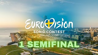 1 SEMIFINAL EUROVISION 2024 [upl. by Frederiksen690]