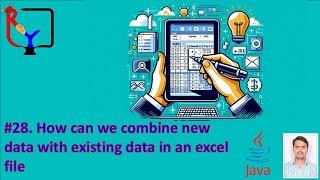 Part 28  How can we add new data with existing data in excel file ryinsightlearninghub java [upl. by Petronella2]