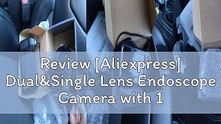 Review Aliexpress DualampSingle Lens Endoscope Camera with 1080P 8mm 43quot IPS Screen IP67 Waterproo [upl. by Aniv]