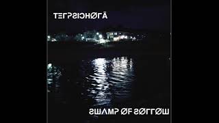 Terpsichorā  Swamp of Sorrow [upl. by Higginbotham]