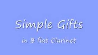 Simple Gifts B flat Clarinet [upl. by Yvi442]