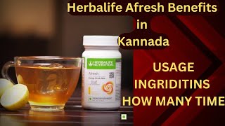 HERBALIFE AFRESH BENEFITS IN KANNADA  Ingredients amp Usage [upl. by Lib]