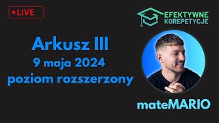 MATURA 2024  Arkusz III poziom rozszerzony matematyka  LIVE [upl. by Ivor]