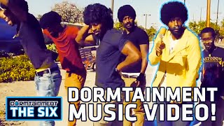 Dormtainment quotDont Actquot Music Video quotWho Is Youquot Bounus Scene  DORMTAINMENT THE SIX Ep 6 [upl. by Annodam664]