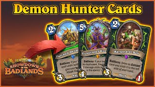 Hearthstone Showdown in the Badlands Card Review  Demon Hunter [upl. by Whitcomb923]