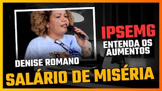 DENISE ROMANO FAZ UMA APRESENTAÇÃO DIDÁTICA DAS ALÍQUOTAS DO IPSEMG E A SITUAÇÃO É ALARMANTE  VEJA [upl. by Pinebrook]