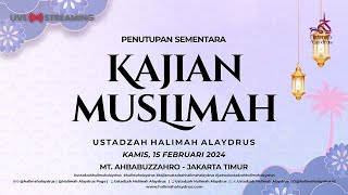 🔴PEMBAHASAN RAMADHAN  USTADZAH HALIMAH ALAYDRUS [upl. by Corvin]