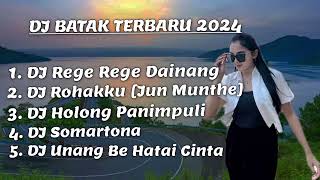 DJ BATAK REMIX ‼️ TERBARU 2024 FULL ALBUM [upl. by Rica145]