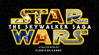 The Skywalker Saga Mega Trailer No Spoilers [upl. by Macfarlane220]