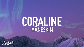 Måneskin  CORALINE LyricsTesto [upl. by Connolly915]