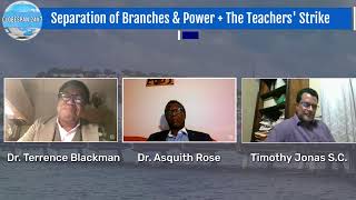 Separation of Branches amp Power  The Teachers Strike  Globespan24x7 Program [upl. by Clotilde]