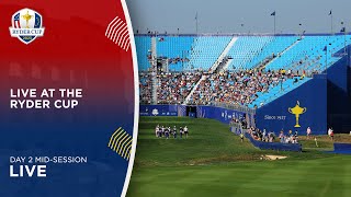 Live at the Ryder Cup  Day 2 MidSession  2023 [upl. by Nosnibor283]