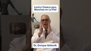 1 DOCTOR EXPLICA Loción Casera para Manchas en la Piel shorts viral salud youtubeshorts [upl. by Cherye747]